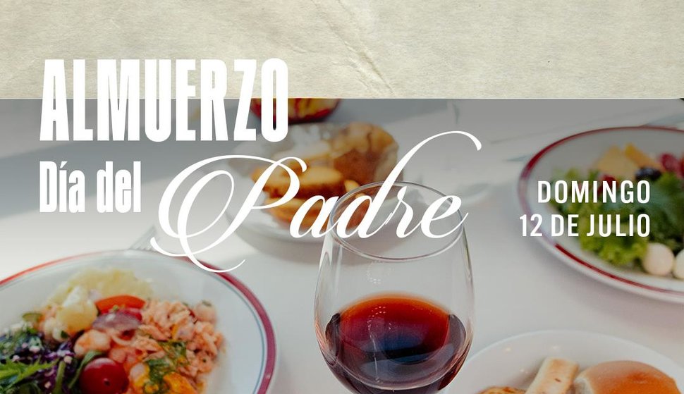 Almuerzo especial Día del Padre